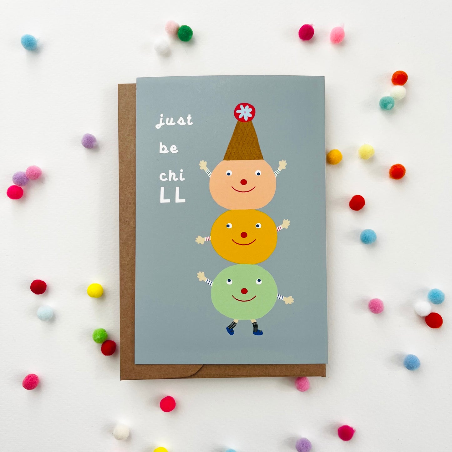 Just Be Chill – haPPy scOOp Postcard