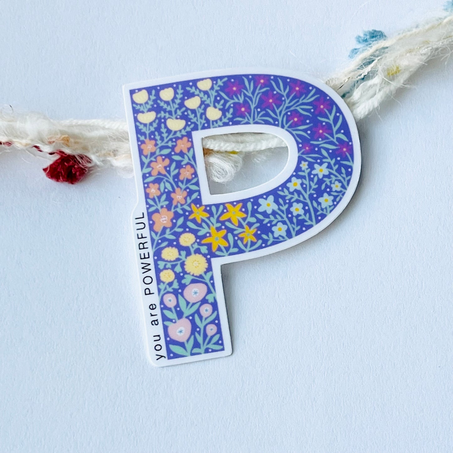 Letter P Sticker - you are POWERFUL