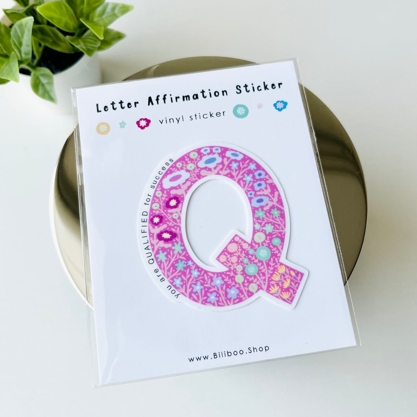 Letter Q Sticker - you are QUALIFIED for success