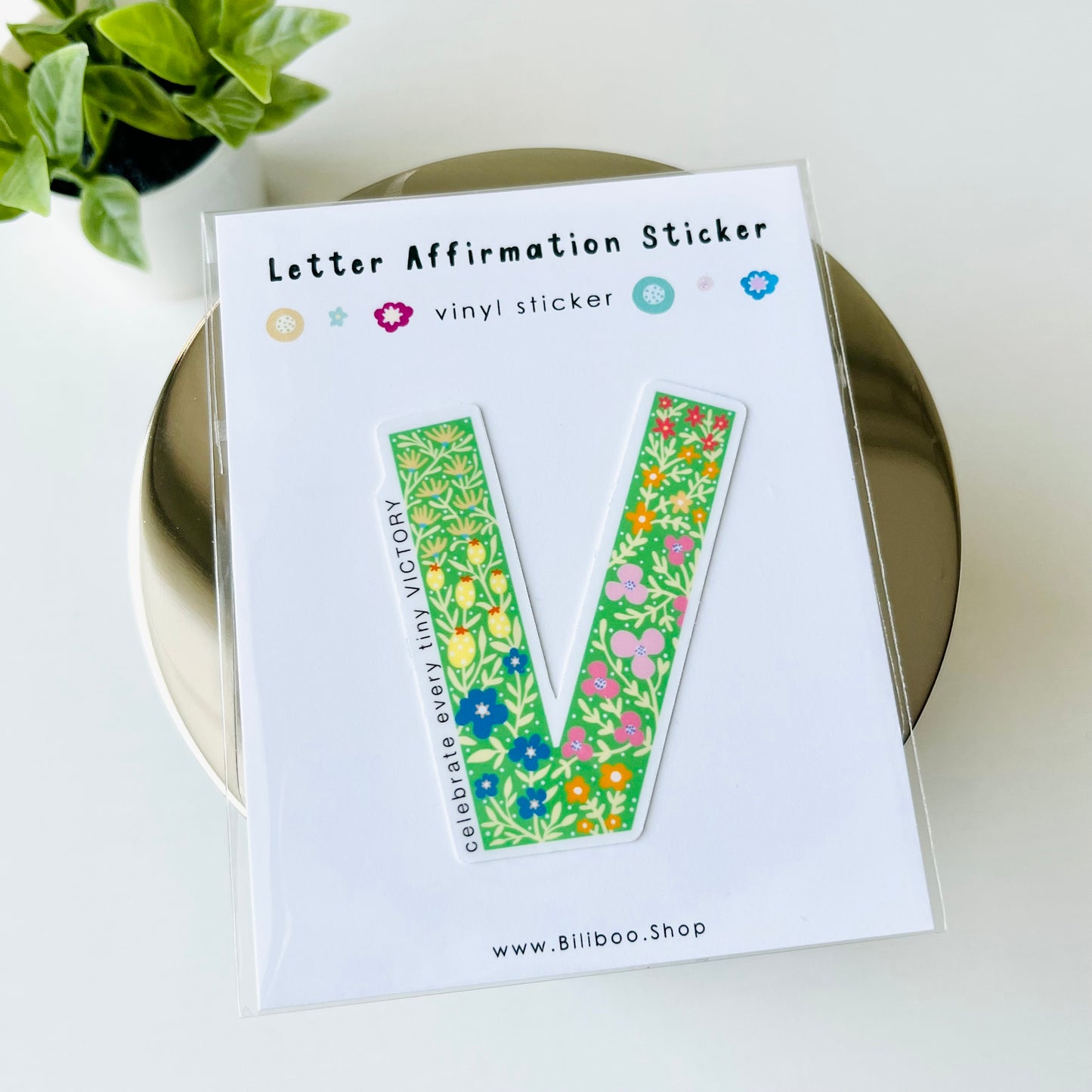 Letter V Sticker - celebrate every tiny VICTORY