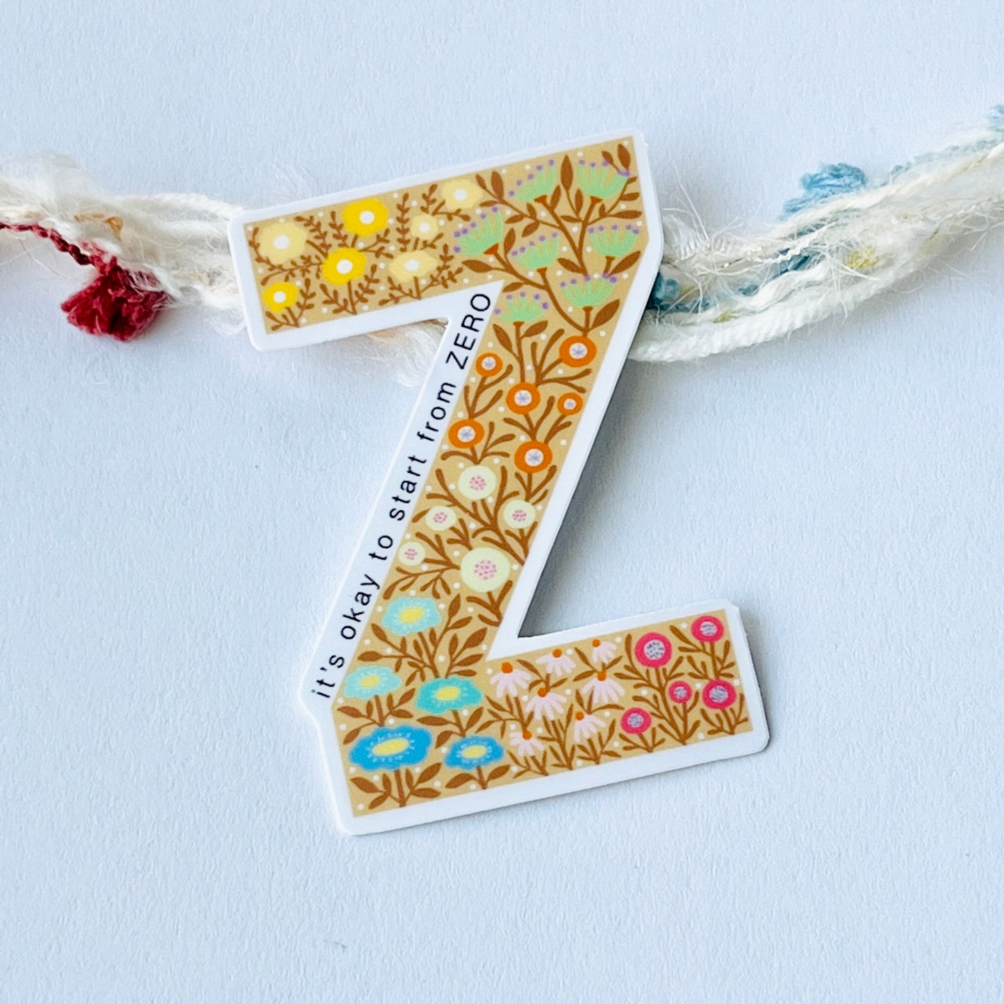 Letter Z Sticker - it's okay to start from ZERO