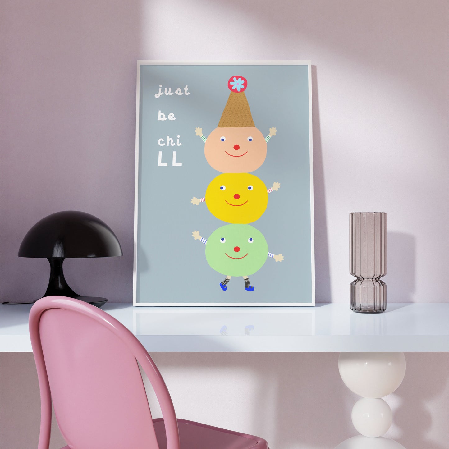 ‘Just Be Chill’ haPPy scOOp Poster by Biliboo Shop, displayed on a desk in a bright, modern setting for a cheerful look.