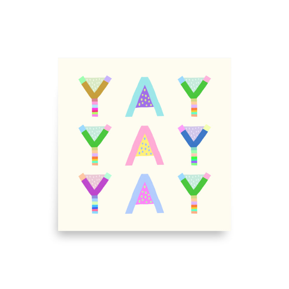 Yay Yay Yay Poster (Cream White) – Pick Pop Prints