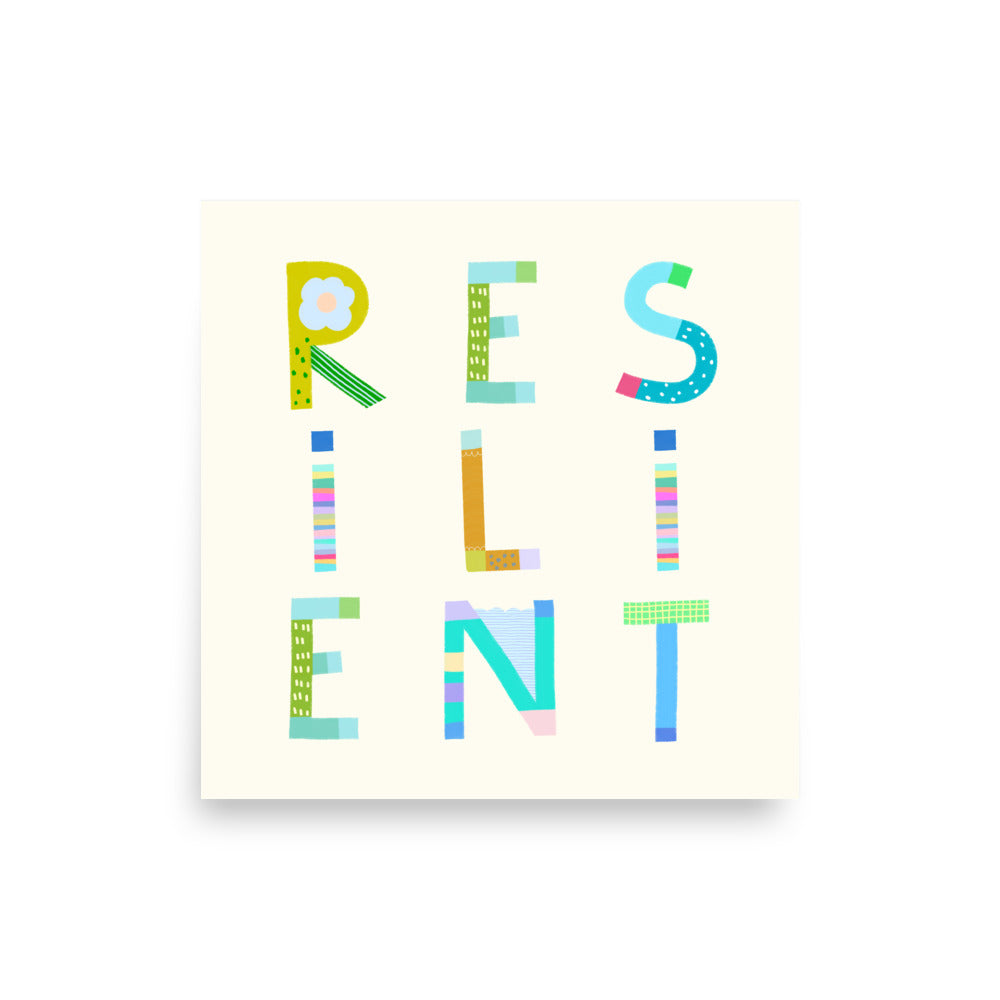Resilient Poster (Cream White) – Pick Pop Prints
