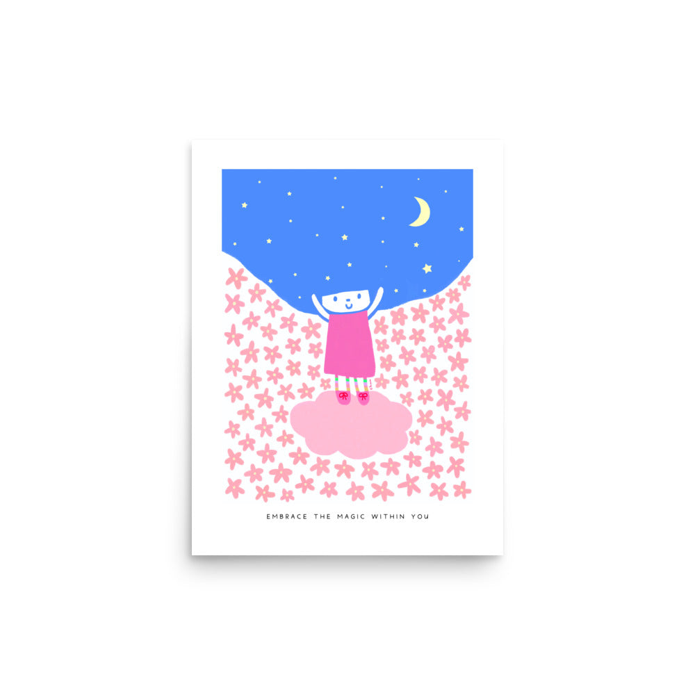 Embrace the Magic Within You Poster | Inspirational and Whimsical Art