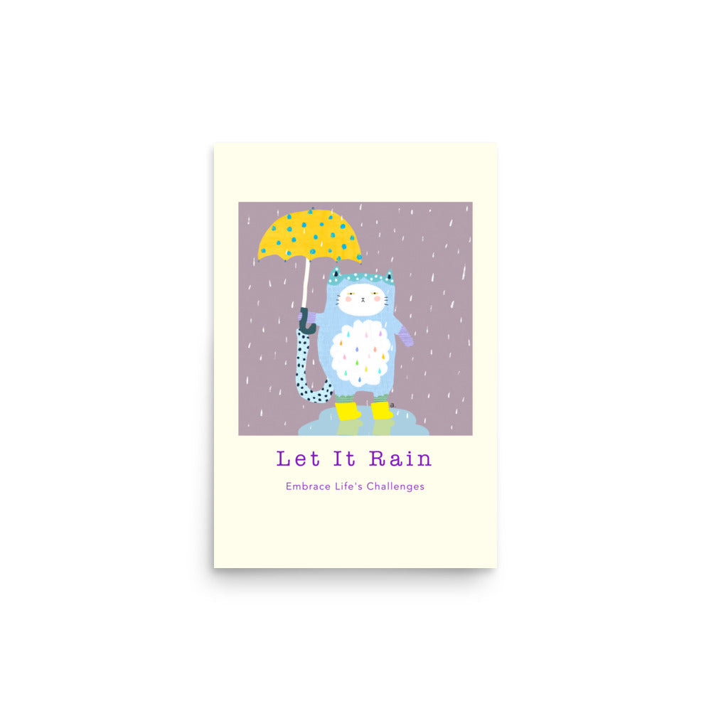 Let It Rain - Portrait Poster