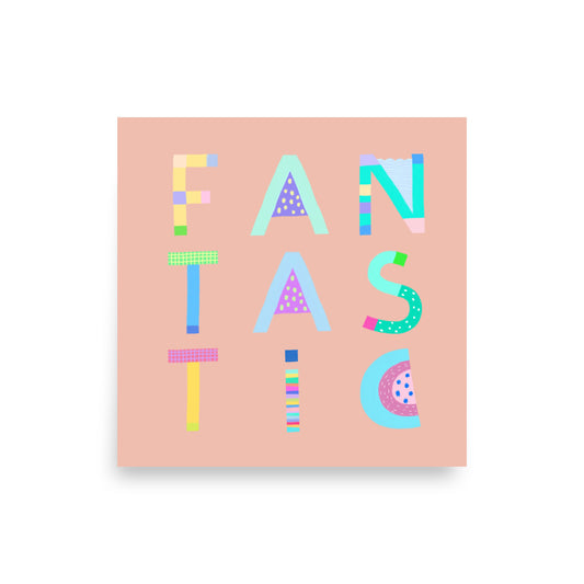 Fantastic Poster (Peach Pink) – Pick Pop Prints