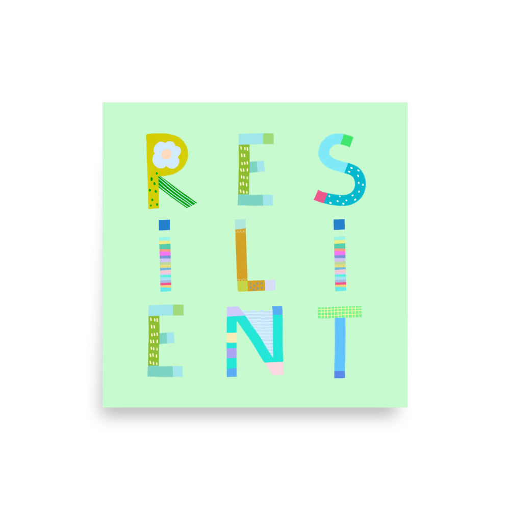 Resilient Poster (Light Mint) – Pick Pop Prints