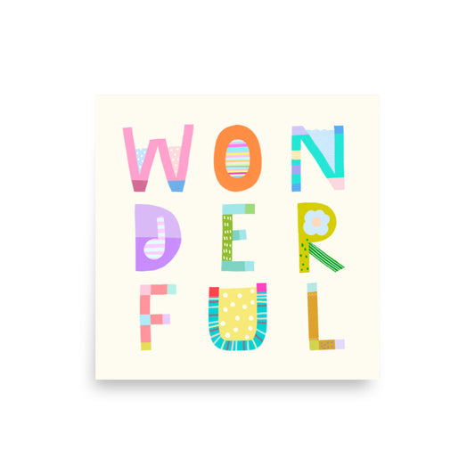 Wonderful Poster (Cream White) – Pick Pop Prints