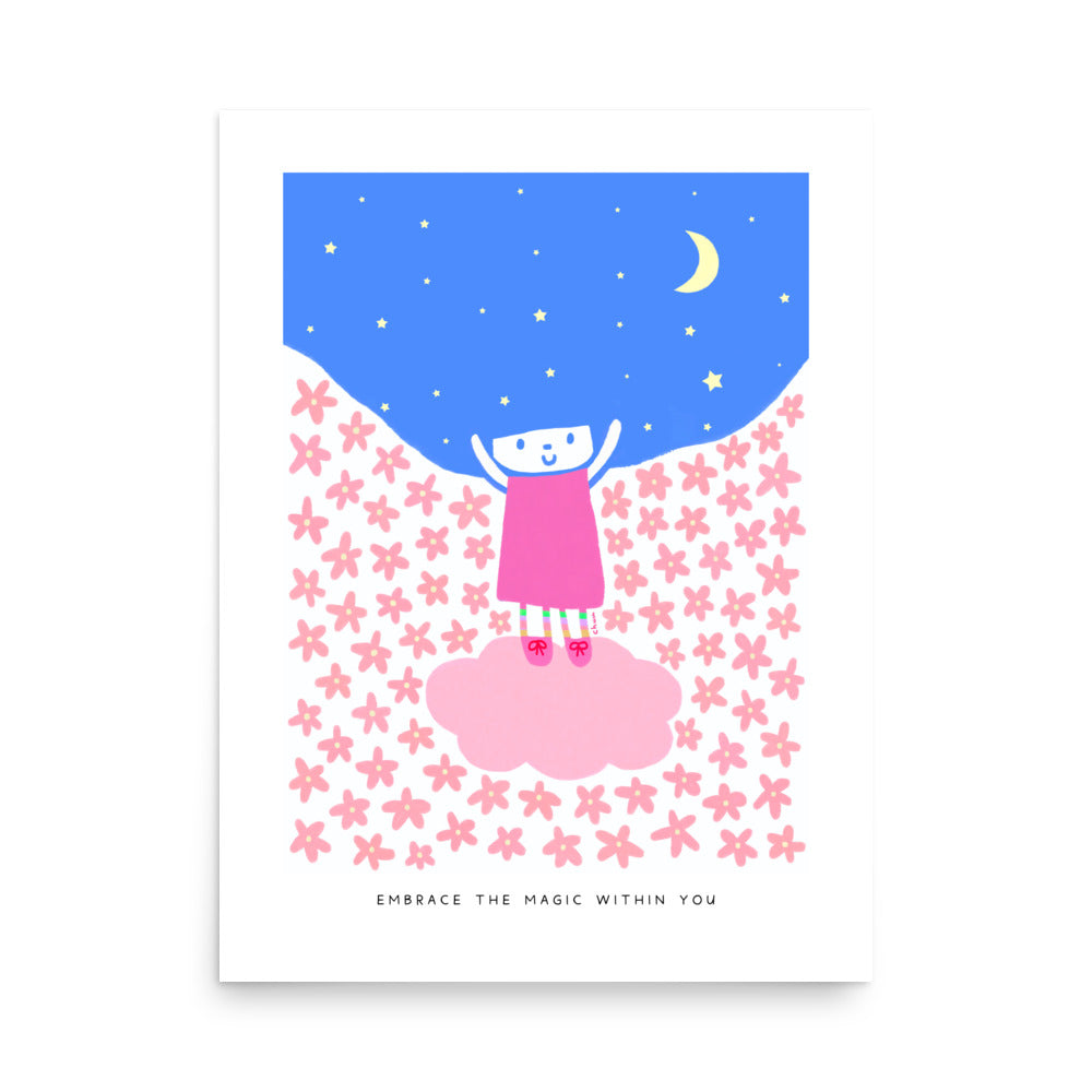 Embrace the Magic Within You Poster | Inspirational and Whimsical Art