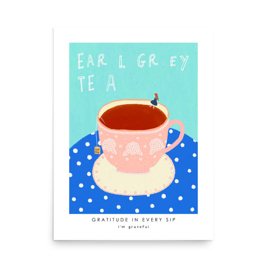 Thankful Table - Earl Grey Tea Poster