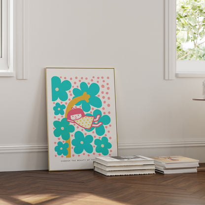 Cherish the Beauty of This Moment Poster | Inspirational and Whimsical Art