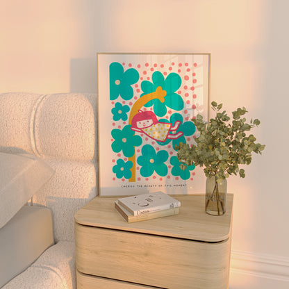 Cherish the Beauty of This Moment Poster | Inspirational and Whimsical Art