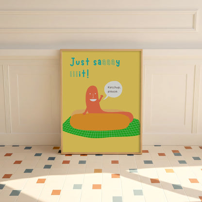 Just Say It 01-The Sausage Squad Collection