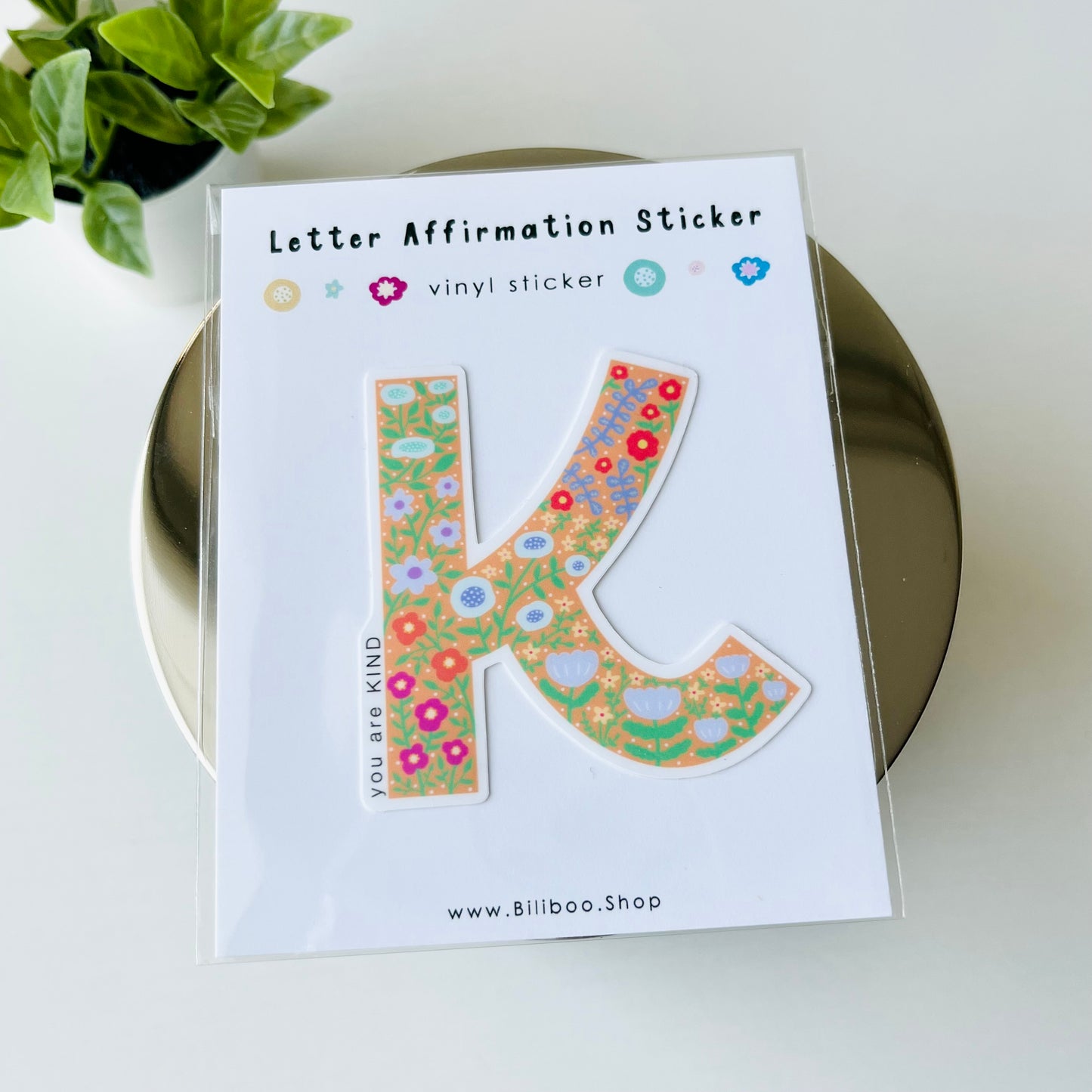 Letter K Sticker - you are KIND