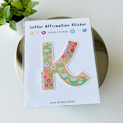 Letter K Sticker - you are KIND