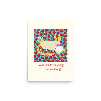 Pawsitively Blooming - Portrait Poster