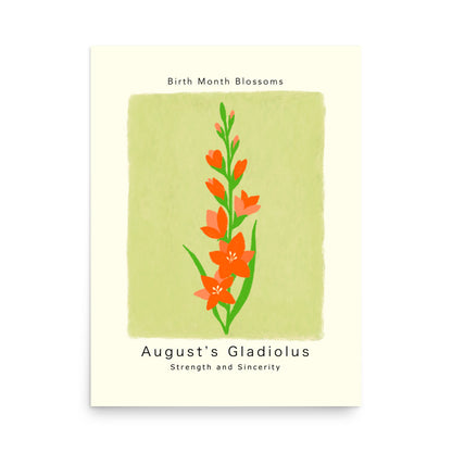 August's Gladiolus - Poster