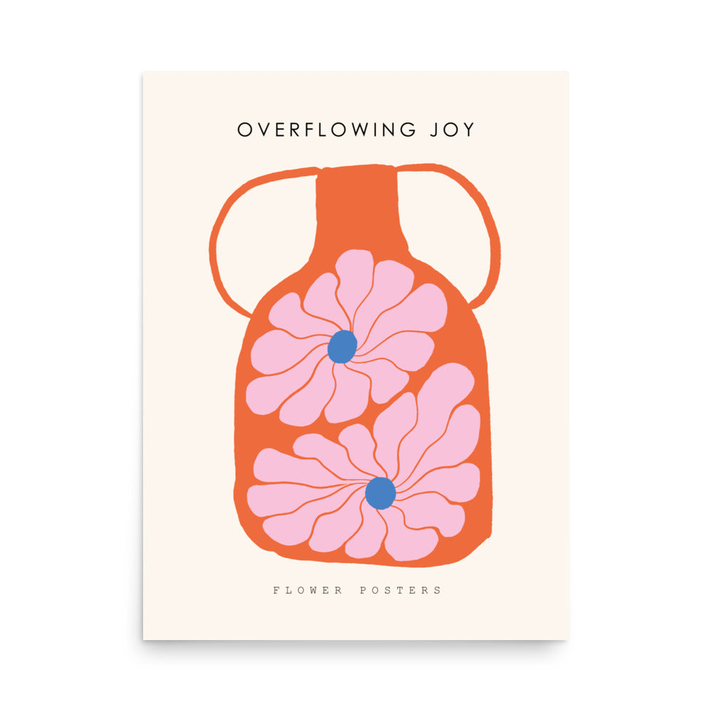 Overflowing Joy - Poster