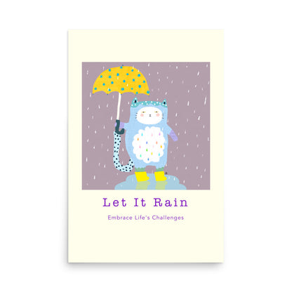 Let It Rain - Portrait Poster